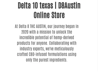 Delta 10 texas |  D8Austin Online Store