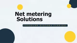 Net metering solutions - ProSolar Systems Florida