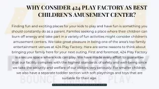 Why consider 424 Play Factory as best children's amusement center
