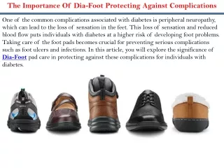 The Importance Of Dia-Foot Protecting Against Complications