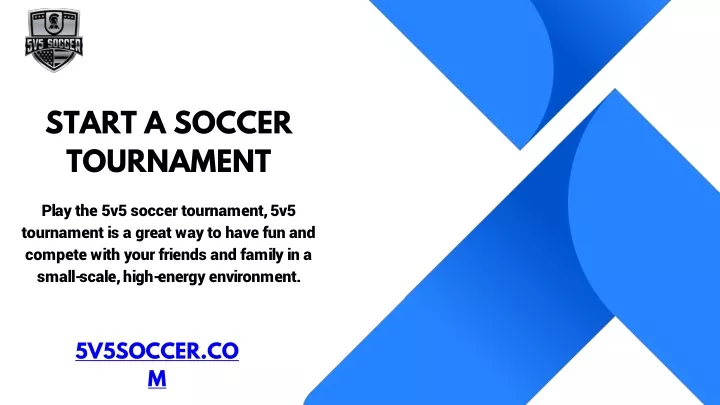 start a soccer tournament