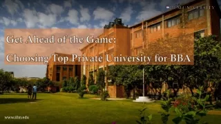 Get Ahead of the Game Choosing Top Private University for BBA