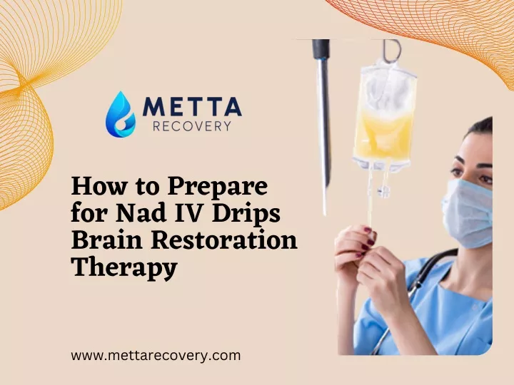 how to prepare for nad iv drips brain restoration