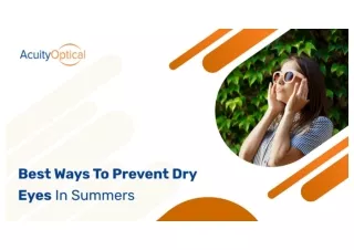 Best Ways To Prevent Dry Eyes In Summers
