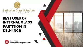 best uses of internal glass partition in delhi ncr