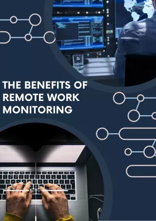 the benefits of remote work monitoring