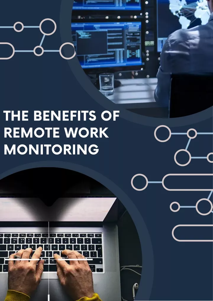 the benefits of remote work monitoring