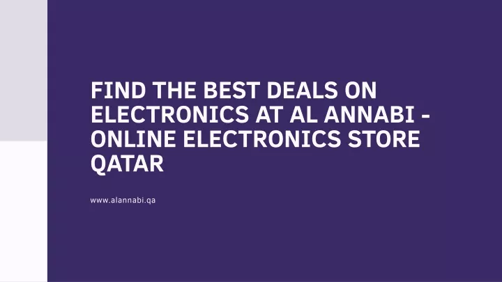 find the best deals on electronics at al annabi