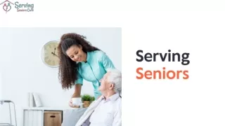 The Best Independent Living Care Services By Serving Seniors Us
