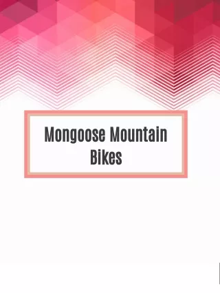 Mongoose Mountain Bikes: The Ultimate Off-Road Experience