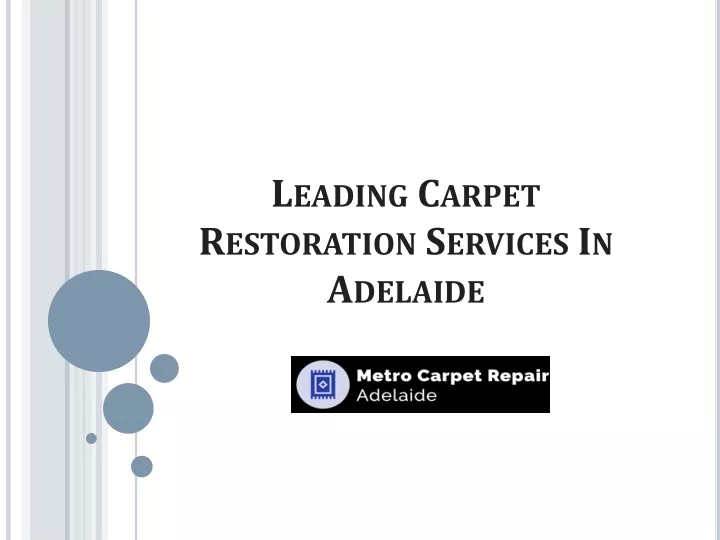 leading carpet restoration services in adelaide