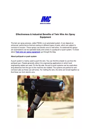 Effectiveness & Industrial Benefits of Twin Wire Arc Spray Equipment