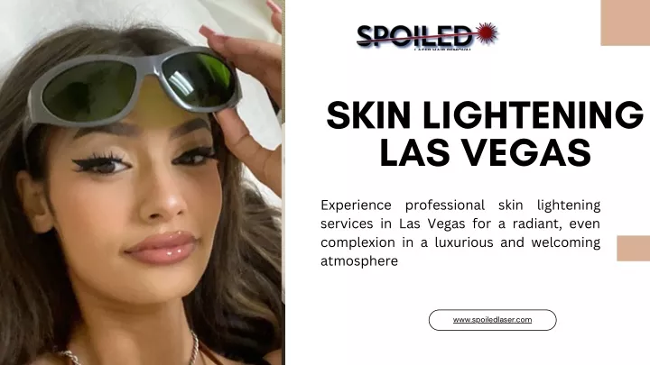 skin lightening las vegas