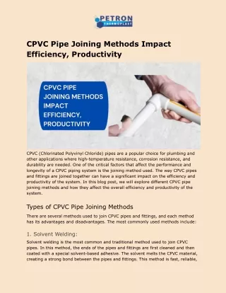 CPVC Pipe Joining Methods Impact Efficiency, Productivity