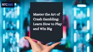 Master the Art of Crash Gambling Learn How to Play and Win Big