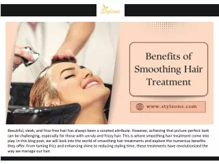 BENEFITS OF SMOOTHING HAIR TREATMENT 