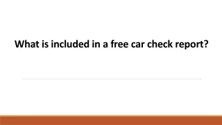 what is included in a free car check report