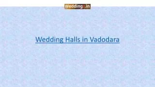 Wedding Halls in Vadodara