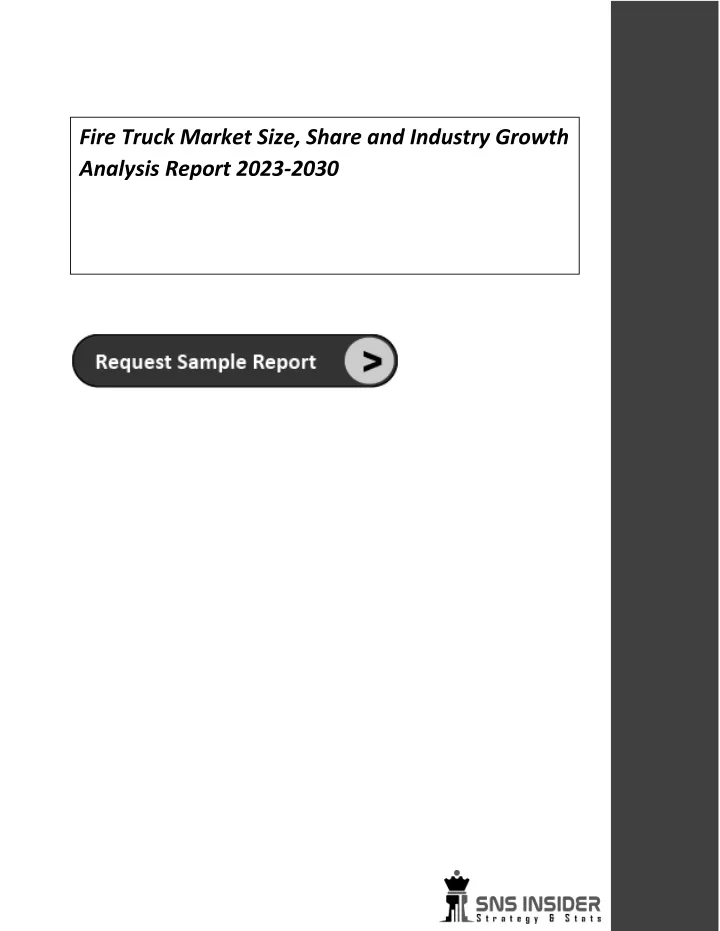 fire truck market size share and industry growth