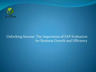 Unlocking Business Potential: A Guide to SAP Evaluation near me