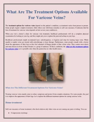 What Are The Treatment Options Available For Varicose Veins?