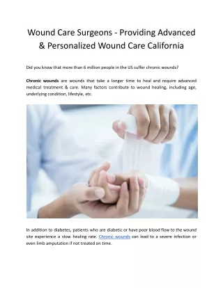 Wound Care Surgeons - Providing Advanced & Personalized Wound Care California