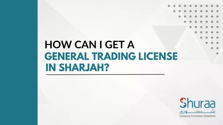 how can i get a general trading license in sharjah