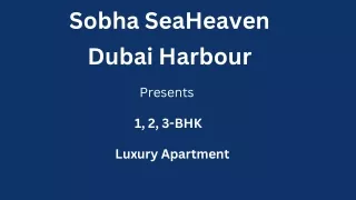 Sobha Seahaven At Dubai Harbour - E- Brochure