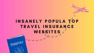Insanely Popula Top Travel Insurance Websites