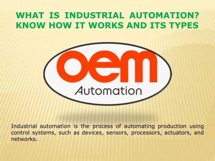what is industrial automation know how it works