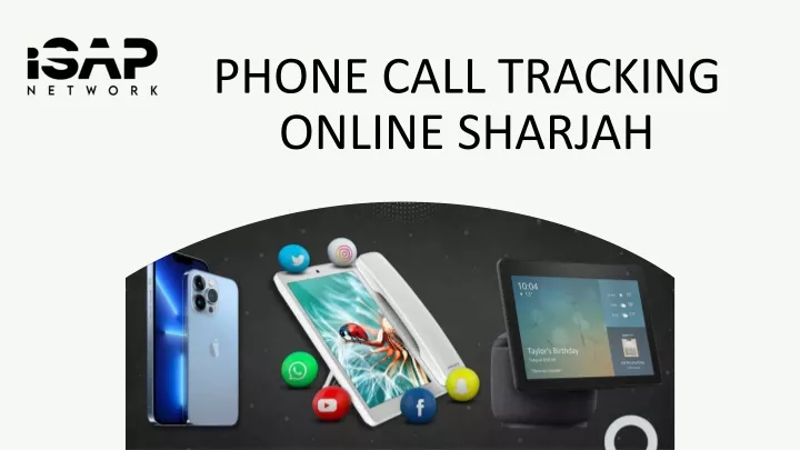 phone call tracking online sharjah
