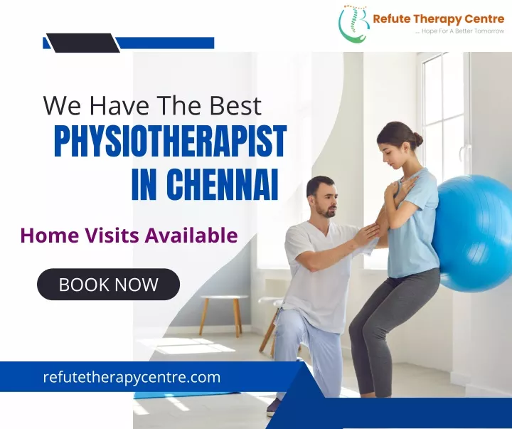 we have the best physiotherapist in chennai