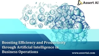 Boosting Efficiency and Productivity through Artificial Intelligence in Business Operations