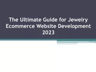 The Ultimate Guide for Jewelry Ecommerce Website Development