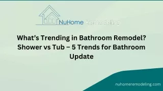 What Trending in Bathroom Remodel? Shower vs Tub – 5 Trends for Bathroom Update