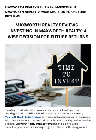 MAXWORTH REALTY REVIEWS - INVESTING IN MAXWORTH REALTY A WISE DECISION FOR FUTURE RETURNS