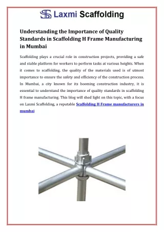 Understanding the Importance of Quality Standards in Scaffolding H Frame Manufac