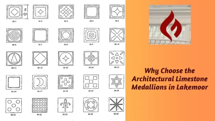 why choose the architectural limestone medallions