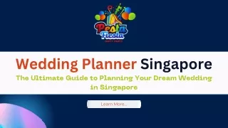 The Ultimate Guide to Planning Your Dream Wedding in Singapore