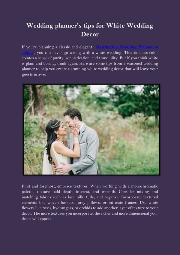 Wedding planner's tips for White Wedding Decor
