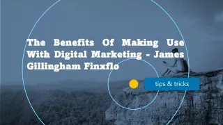 Through Effective Digital Marketing Strategies, James Gillingham Singapore