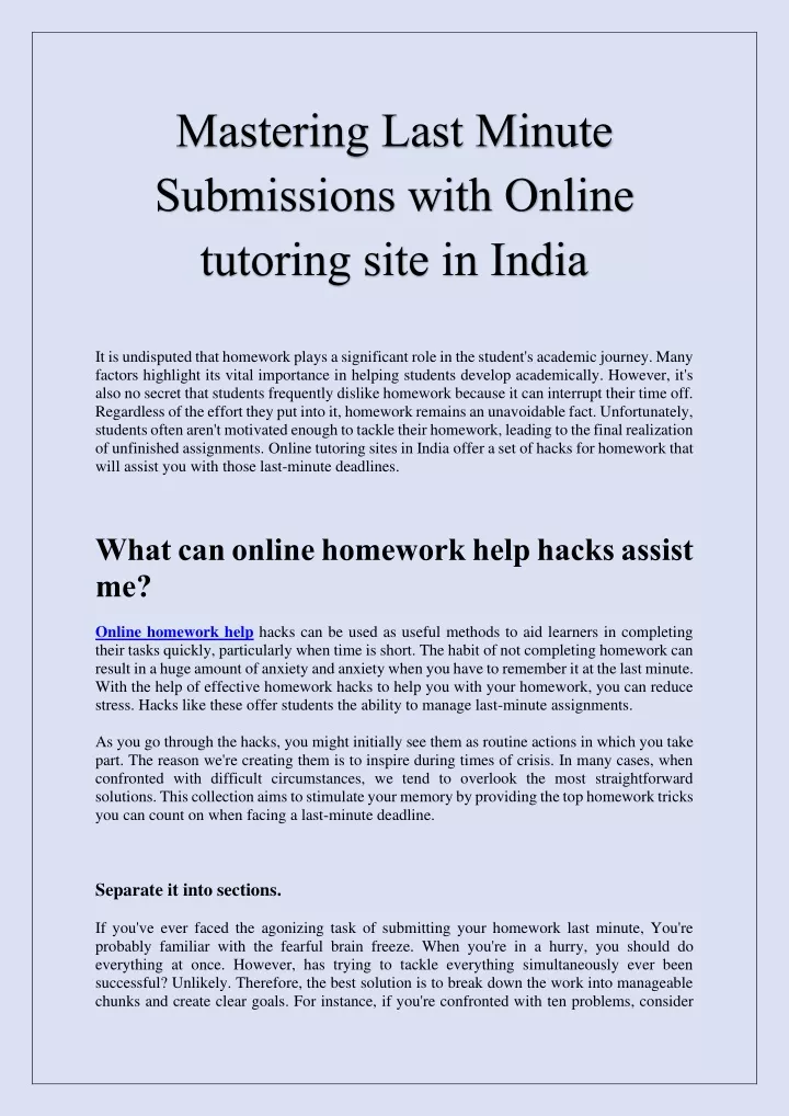 mastering last minute submissions with online