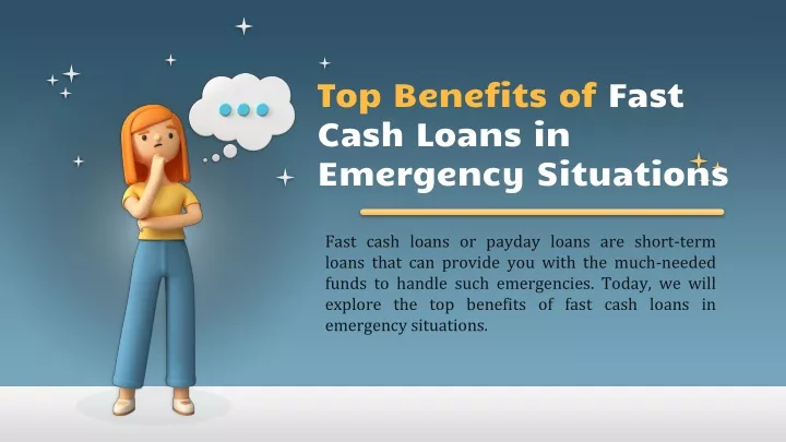 top benefits of fast cash loans in emergency situations