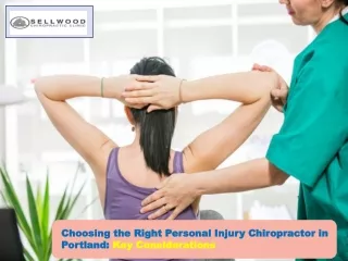 Choosing the Right Personal Injury Chiropractor in Portland : Key Considerations
