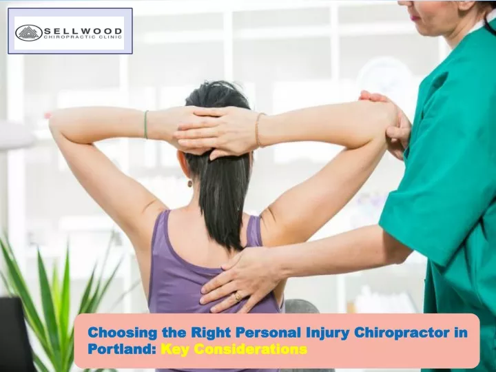 choosing the right personal injury chiropractor