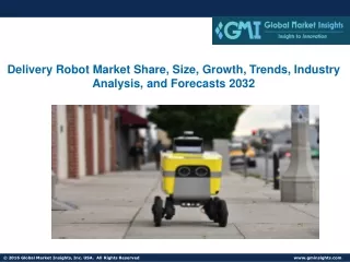 Delivery Robot Market Share, Size, Growth, Trends, Industry Analysis, Forecast