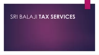 Welcome to Sri Balaji Tax Services