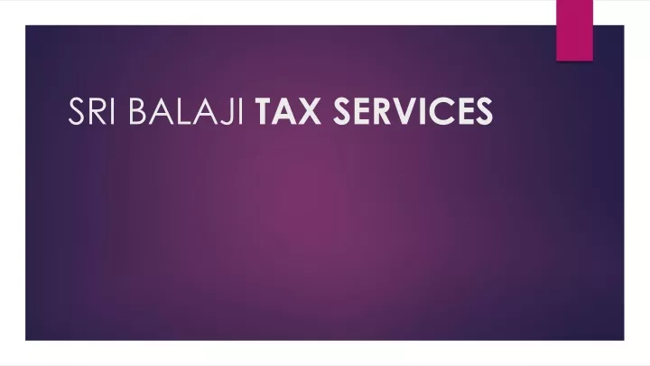 welcome to sri balaji tax services welcome
