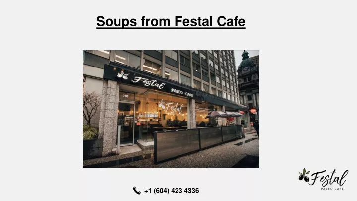 soups from festal cafe