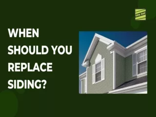 When Should You Replace Siding?